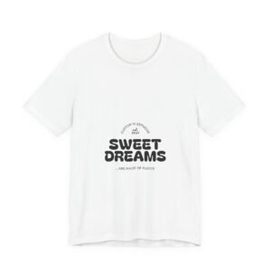 Sweet Dreams Unisex Jersey Short Sleeve Tee, Sleep Shirt, Casual Wear, Gift for Dreamers, Soft Cotton Tee